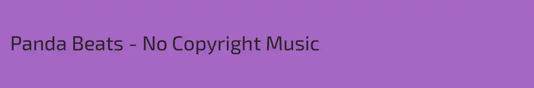Panda Beats - No Copyright Music